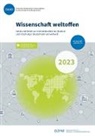 DAAD, DZHW, Deutscher Akademischer Austausch Dienst e, DAAD, DAAD Deutscher Akademische Austauschdienst, DZHW... - Wissenschaft weltoffen 2023
