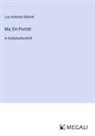 Lou Andreas-Salomé - Ma; Ein Porträt