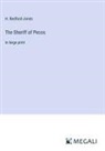 H. Bedford-Jones - The Sheriff of Pecos