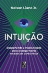 Nelson Liano Jr. - Intuição