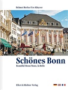 Helmut Herles, Urs Kluyver - Schönes Bonn. Beautiful Bonn. Bonn, la Belle