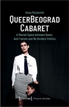 Ivana Marjanovic - QueerBeograd Cabaret