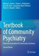 Jacqueline Maus Feldman, Hunter L McQuistion, Jules M Ranz et al, Hunter L. McQuistion, Jules M. Ranz, Patrick S. Runnels... - Textbook of Community Psychiatry