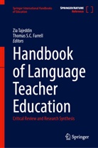 Thomas S.C. Farrell, S C Farrell, Zia Tajeddin - Handbook of Language Teacher Education
