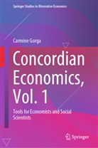 Carmine Gorga - Concordian Economics, Vol. 1