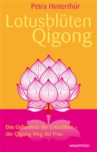 Petra Hinterthür - Lotusblüten-Qigong