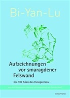 Dietrich Roloff - Bi-Yan-Lu Aufzeichnungen vor smaragdener Felswand