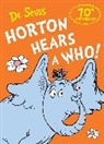 Dr Seuss, Dr. Seuss, Dr. Seuss - Horton Hears a Who