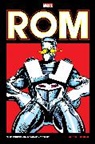 Sal Buscema, Mark Gruenwald, Bill Mantlo, Mantlo Bill, Marvel Various, Bill Sienkiewicz... - Rom: The Original Marvel Years Omnibus Vol. 2