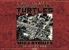 Kevin Eastman - Teenage Mutant Ninja Turtles Layouts by Kevin Eastman Artist's Edition