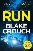 Blake Crouch, Crouch Blake - Run