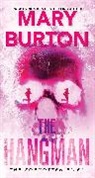 Mary Burton - The Hangman