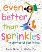 Heather Fox, Linda Skeers - Even Better Than Sprinkles