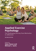 Selen Sachs Razon, Selen Razon, Razon Selen, Michael L. Sachs, Sachs Michael L. - Applied Exercise Psychology