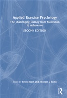 Selen Sachs Razon, Selen Razon, Razon Selen, Michael L. Sachs, Sachs Michael L. - Applied Exercise Psychology