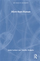 Timothy Hodgetts, Jamie Lorimer, Jamie (University of Oxford Lorimer - More-Than-Human