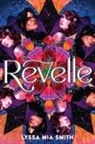 Lyssa Mia Smith - Revelle