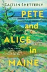 Caitlin Shetterly - Pete and Alice in Maine