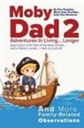 E. Daniel Kingsley - Moby Dad 2