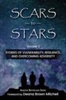 Erik DaRosa, Lori Ann Hood, Deana Brown Mitchell - Scars to Stars, Volume 3