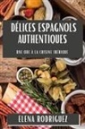 Elena Rodriguez - Délices Espagnols Authentiques