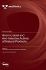Antimicrobial and Anti-infective Activity of Natural Products