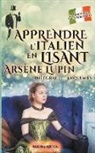 Eluna Ricca - Apprendre l'italien en lisant Arsène Lupin