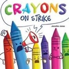 Jennifer Jones - Crayons on Strike