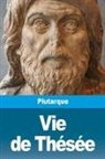 Plutarque - Vie de Thésée