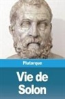 Plutarque - Vie de Solon