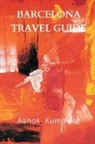 Ashok Kumawat - Barcelona Travel Guide