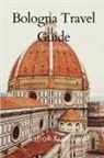 Ashok Kumawat - Bologna Travel Guide