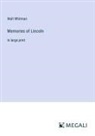 Walt Whitman - Memories of Lincoln