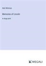 Walt Whitman - Memories of Lincoln