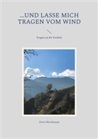 Doris Röschmann - ...und lasse mich tragen vom Wind