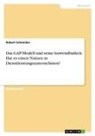 Robert Schneider - Das GAP-Modell und seine Anwendbarkeit. Hat es einen Nutzen in Dienstleistungsunternehmen?
