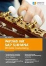 Mike Juchem - Vertrieb mit SAP S/4HANA - SD Delta Customizing