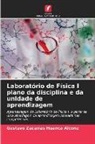 Gustavo Zacarias Huanca Alconz - Laboratório de Física I plano da disciplina e da unidade de aprendizagem