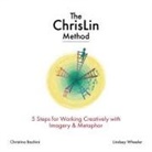 Christina Bachini, Lindsey Wheeler - The ChrisLin Method