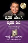 Robert Kiyosaki - RETIRE YOUNG RETIRE RICH