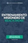 The Evangelical Catholic - Entrenamiento misionero de Reach More