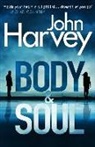 John Harvey - Body and Soul