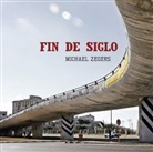 Michael Zegers - Fin de Siglo