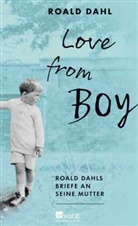 Roald Dahl, Donald Sturrock - Love from Boy