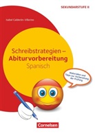Isabel Calderón Villarino, Isabel Calderón Villarino - Abiturvorbereitung Fremdsprachen - Spanisch