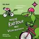 Halina Kirschner, Nils Mohl, Christoph Jöde, Halina Kirschner - Wilde Radtour mit Velociraptorin, 1 Audio-CD (Hörbuch)