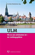 Dorothee Rheinheimer - Ulm, wo es am schönsten ist