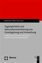 Bernhard Boockmann, Heidrun Braun, Hannah Tonn - Zugänglichkeit und Adressatenorientierung von Gesetzgebung und Verwaltung