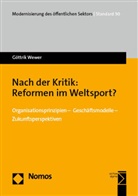 Göttrik Wewer - Nach der Kritik: Reformen im Weltsport?