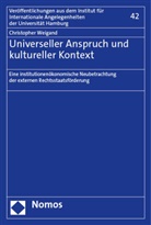 Christopher Weigand - Universeller Anspruch und kultureller Kontext